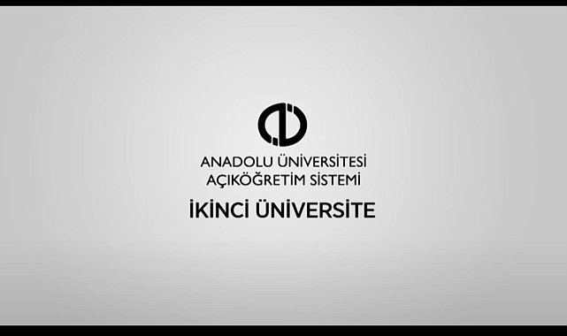 AÖF İkinci Üniversite Başvuruları başladı