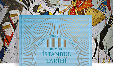 Antikçağ’dan XXI. Yüzyıla Büyük İstanbul Tarihi