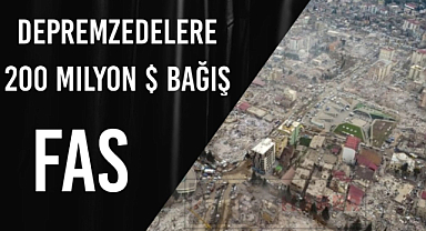 Depremzedelere 200 milyon dolar bağış, FAS
