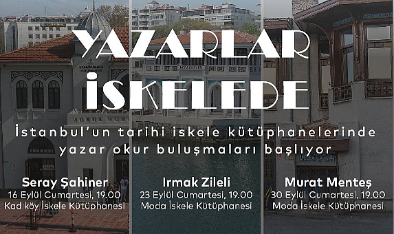 İstanbul'un Tarihî İskele Kütüphanelerinde Yazar Okur Buluşmaları Başlıyor.