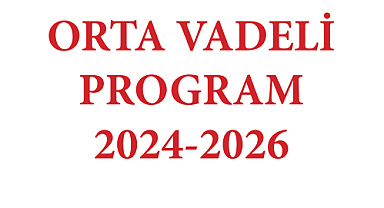 Orta Vadeli Program Resmi Gazete'de Yayınlandı