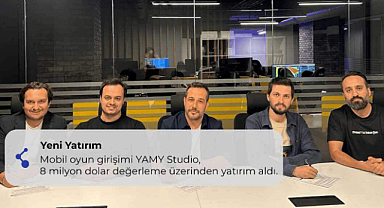 Yerli YAMY Studio, 8 milyon dolar değerleme üzerinden yatırım aldı