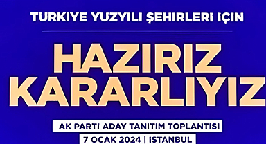 Ak Parti, Belediye Başkan Adaylarını Açıkladı