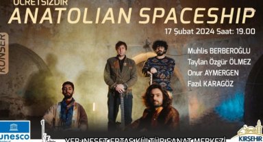 ''Anatolian Spaceship' Grubu, Kırşehirli'lerle Buluşacak