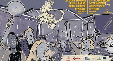 27. Uçan Süpürge Uluslararası Kadın Filmleri Festivali'nin Afişi Belli Oldu