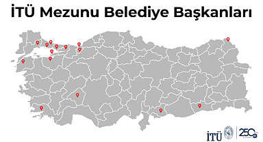 İTÜ Mezunu 15 Belediye Başkanı Görevine Başladı 