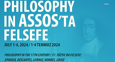 1-4 Temmuz'da yapılacak 'Assos'ta Felsefe' sempozyumu başvuruları başladı 