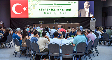 Mersin Büyükşehir'den ‘Çevre- İklim- Enerji Çalıştayı’ 