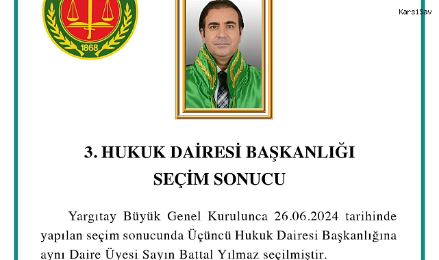 Yargıtay Üçüncü Hukuk Dairesi Başkanlığı'na Battal Yılmaz seçildi