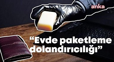 Dolandırıcıların yeni yöntemi "Evde ürün paketleme"