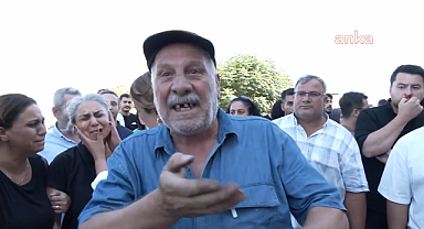 Nizip Ağır Ceza Mahkemesi'nin Furkan Apartmanı kararına ailelerden tepki