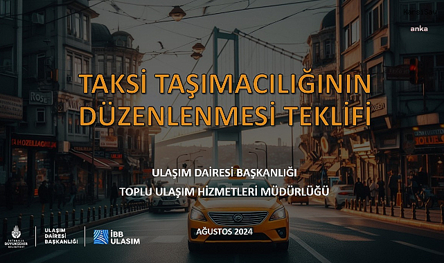 2 bin 500 yeni taksi için tüm gerçek ve tüzel kişiler mobil uygulama lisansı için İBB'ye başvurabilecek