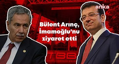 Bülent Arınç, Türkiye Belediyeler Birliği Başkanı İmamoğlu'nu ziyaret etti
