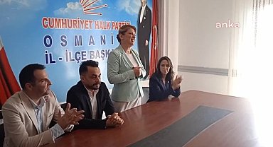 CHP Kadın Kolları Genel Başkanı Asu Kaya, memleketi Osmaniye'de partililerle buluştu