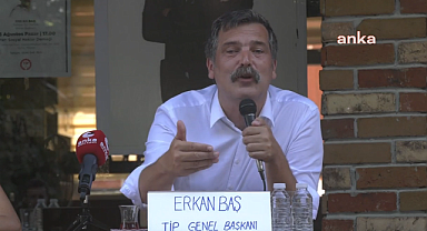 TİP Genel Başkanı Baş'tan Cumhurbaşkanı Erdoğan'a yanıt: 'Yeter artık' diyoruz.