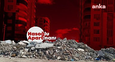 Adıyaman'da, 6 Şubat depremlerinde yıkılan Hasoğlu Apartmanı davasının ilk duruşması görüldü