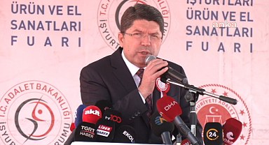 Adalet Bakanı Yılmaz Tunç: 
