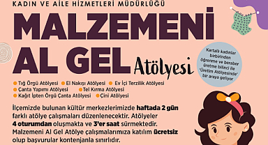 Kartal Belediyesi’nin ‘Malzemeni Al Gel’ Atölyesi Başlıyor