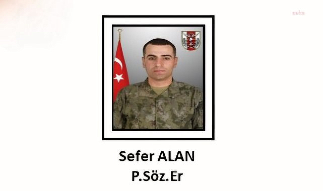 MSB: Piyade sözleşmeli er Sefer Alan şehit oldu
