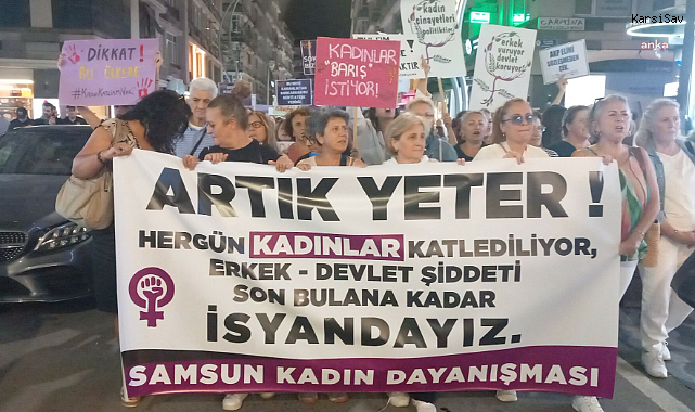 Samsun Kadın Dayanışması'ndan kadın cinayetleri ve tecavüzlere tepki yürüyüşü