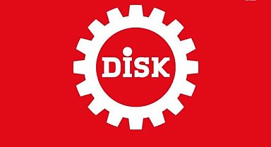 DİSK: İktidar ve sermaye bir kez daha tek taraflı olarak asgari ücreti belirledi