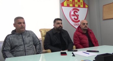 Borçlarından dolayı transfer tahtası kapalı olan Edirnespor'un Başkanı Ayaydın: Yeni transferleri aramıza katmamız lazım