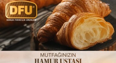 DFU, Dünya Kruvasan Günü'nde portföyüne yeni bir ürün ekledi