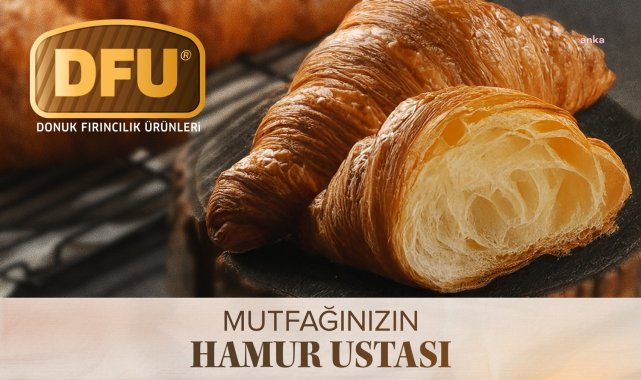 DFU, Dünya Kruvasan Günü'nde portföyüne yeni bir ürün ekledi