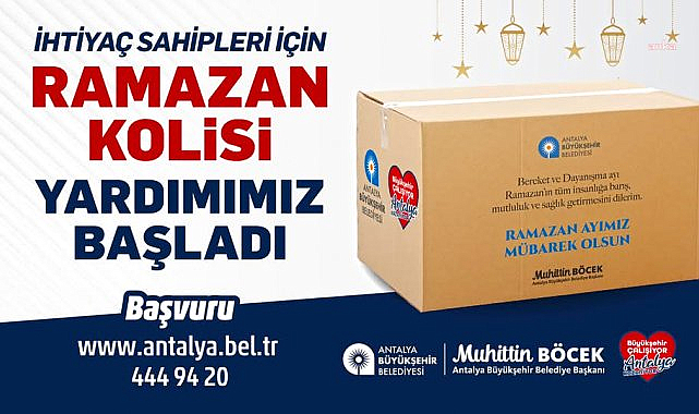 Antalya'da ramazan kolisi yardımı başvuruları başladı