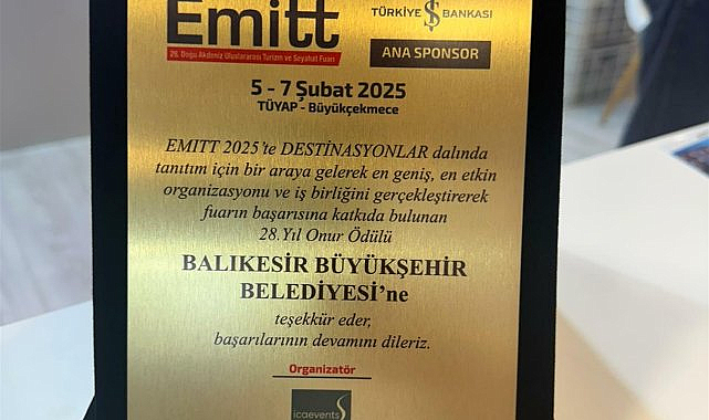 Balıkesir Büyükşehir Belediyesi EMITT'ten "Onur Ödülü" ile döndü