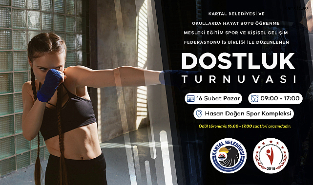 Kartal'da düzenlenecek Karate ve Kick Boks Dostluk Turnuvası, Pazar günü sporseverleri bekliyor.
