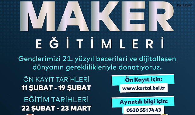 Kartal'da MAKER Atölyeleri ön kayıtları başladı