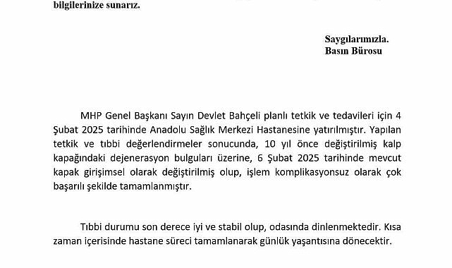 MHP, Devlet Bahçeli'nin kalp kapakçığının yenilendiğini açıkladı