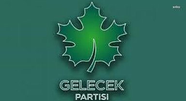 Gelecek Partisi Başkanlık Kurulu'nda değişim: Üye sayısı 27'den 30'a çıkarıldı