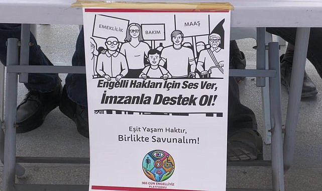 365 Gün Engelliyiz Platformu imza kampanyası başlattı