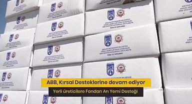 Ankara Büyükşehir Belediyesi'nden 668 arı üreticisine toplam 65 bin 840 kilogram arı yemi desteği 