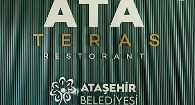 Ataşehir Belediyesi'nin ilk restoranı "Ata Teras" açılıyor