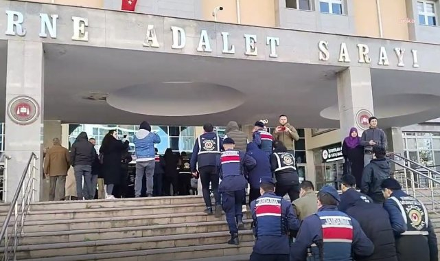 Edirne'de ''rüşvet'' operasyonunda 23 kişi tutuklandı