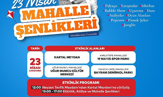 Kartal'ın 23 Nisan etkinlik programı açıklandı