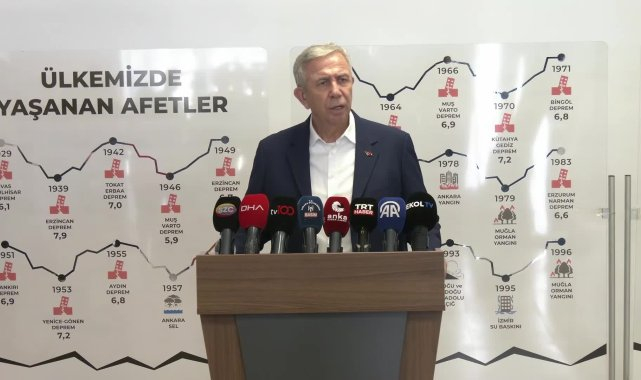 Mansur Yavaş: "Bize düşen afet olmadan tedbirleri alıp, hazır olmak ve en kısa zamanda müdahale etmek"