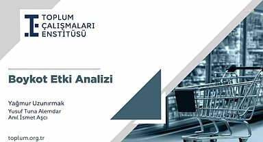 Toplum Çalışmaları Enstitüsü, ''tüketim boykotuna'' ilişkin raporunu paylaştı