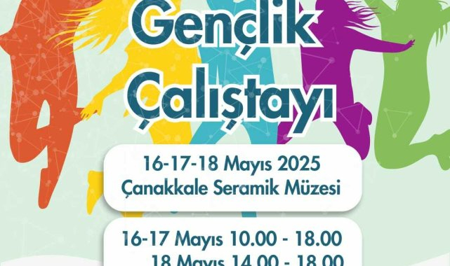 2. Çanakkale Gençlik Çalıştayı için geri sayım başladı