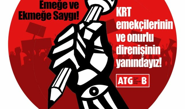 Avrupa Türk Gazeteciler Birliği'nden iş bırakan KRT TV çalışanlarına destek