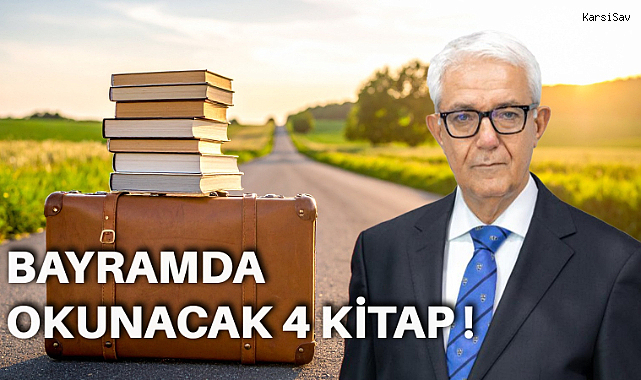 Bayram Tatilinde Kitap Okumanın Keyfini Çıkarın: Prof. Dr. Sözen’den 4 Kitap Önerisi