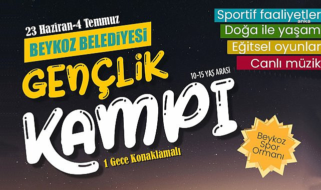 "Beykoz Gençlik Kampı" için geri sayım başladı