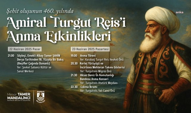 Bodrum'da Turgut Reis anılacak