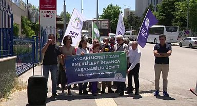 DEM Parti Emek Komisyonu'ndan emekli aylıkları ve asgari ücrete zam çağrısı: "Asgari ücretliler ve emekliler açlığa, yoksulluğa, sefalete terkedildi"