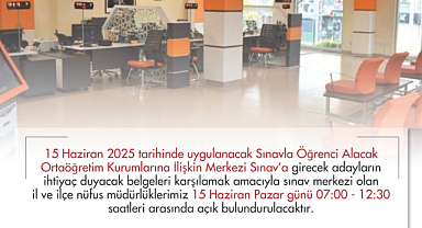 Nüfus ve Vatandaşlık İşleri Genel Müdürlüğü'nden 'LGS' açıklaması: Pazar günü nüfus müdürlükleri açık olacak