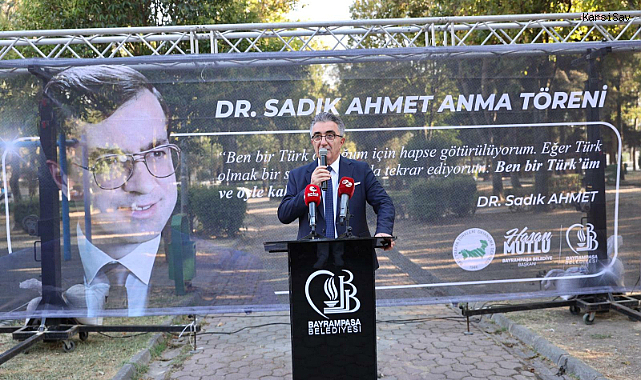 Dr. Sadık Ahmet, Bayrampaşa'da anıldı