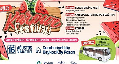 "Beykoz Karpuz Festivali" için geri sayım başladı 